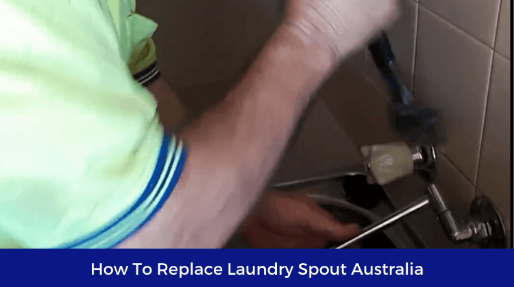 How To Replace Laundry Spout Australia